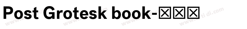 Post Grotesk book字体转换